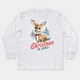 Oh Deer Christmas is here Kids Long Sleeve T-Shirt